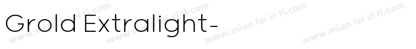 Grold Extralight字体转换